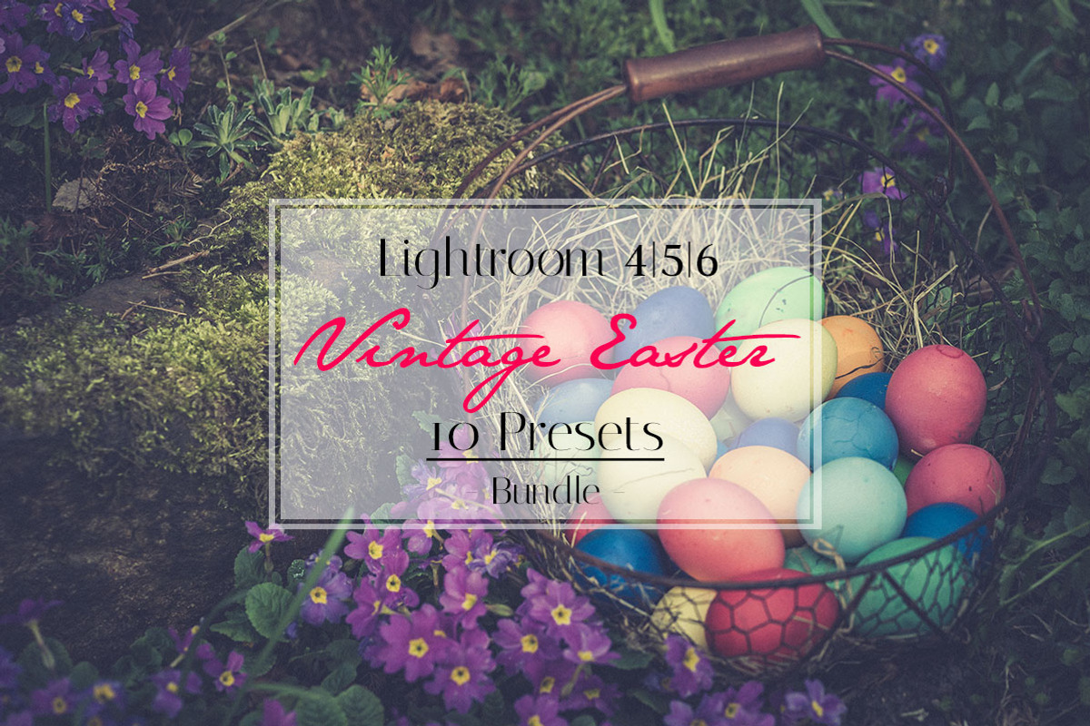 Easter Vintage LR Preset Bundle, a Preset Add-On by Jana Mänz Photography (Photo 2 of 5)