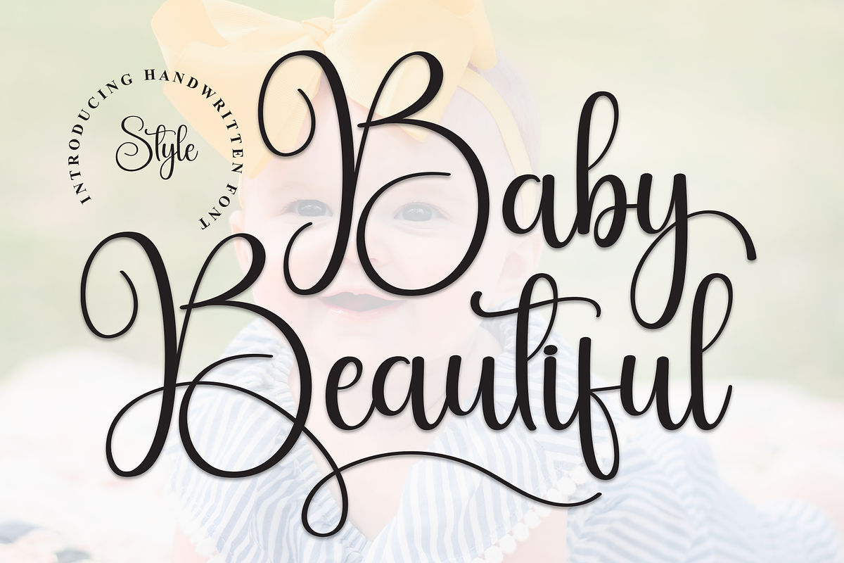 Baby Beautiful | Script Font, a Handwritten Font by Scratchones (Photo 1 of 8)