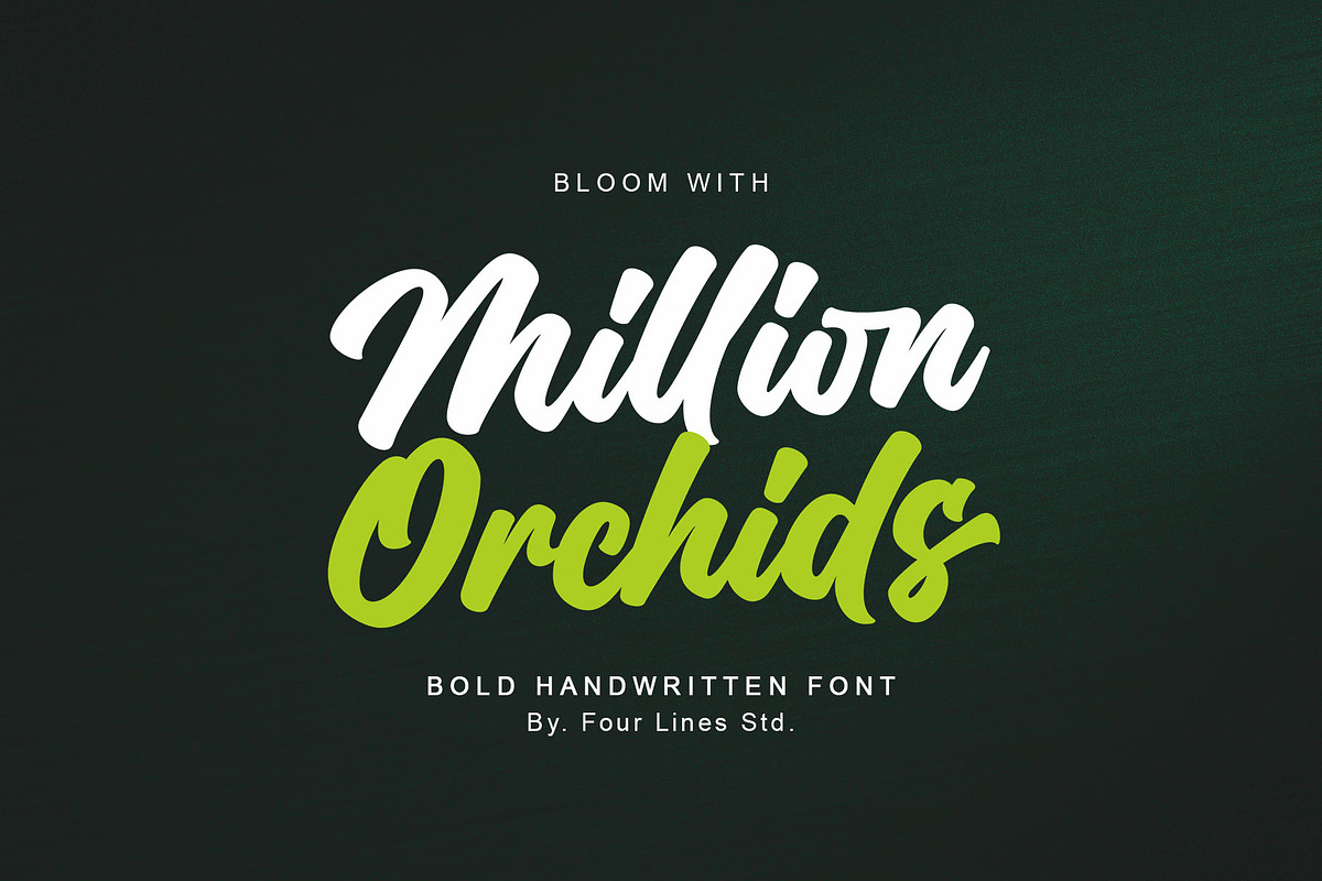 Million Orchids - Casual Handwritten, a Script Font by Four Lines Std. (Photo 1 of 10)