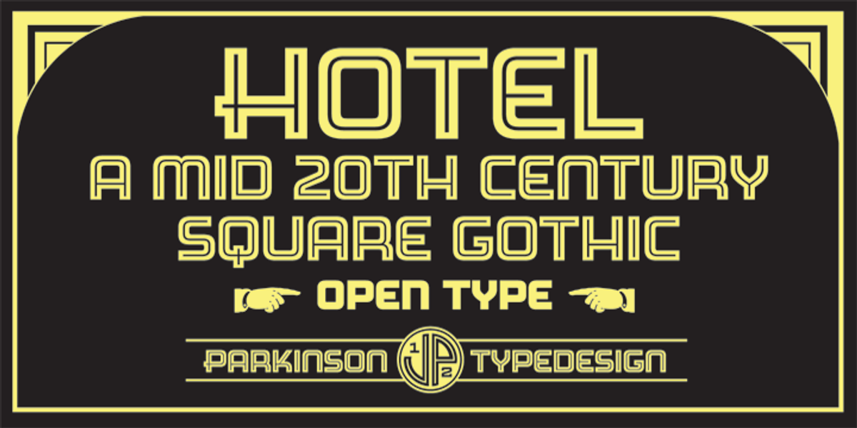 Hotel, a Sans Serif Font by Parkinson Type Design