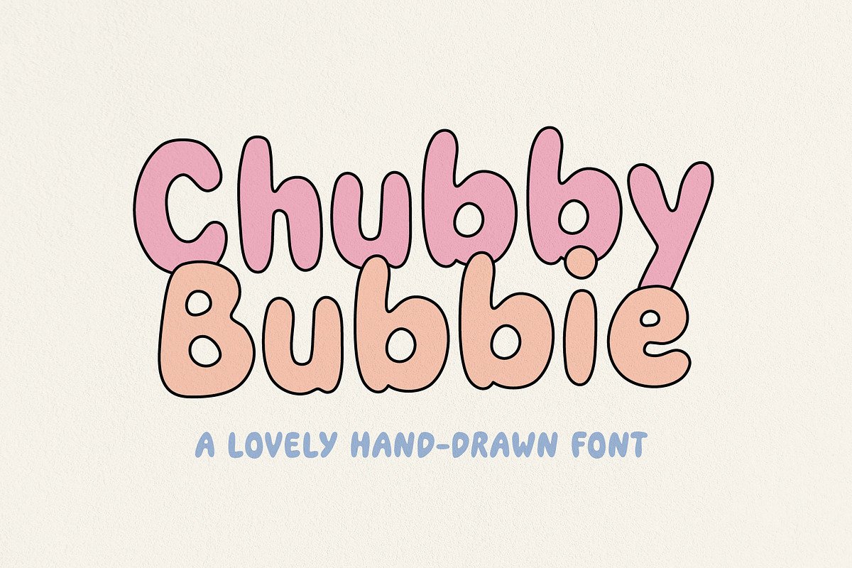 Chubby Bubbie - Bubble Display Font, a Handwritten Font by type peace (Photo 1 of 8)