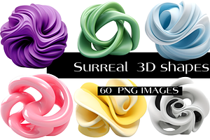 Surreal 3D Shapes