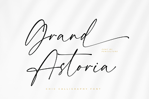 Grand Astoria // Chic Calligraphy, a Script Font by Pen Culture