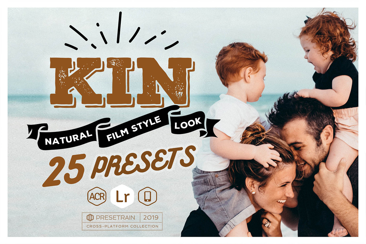 Kin Presets for Desktop & Mobile