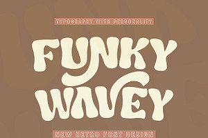 Funky Wavey