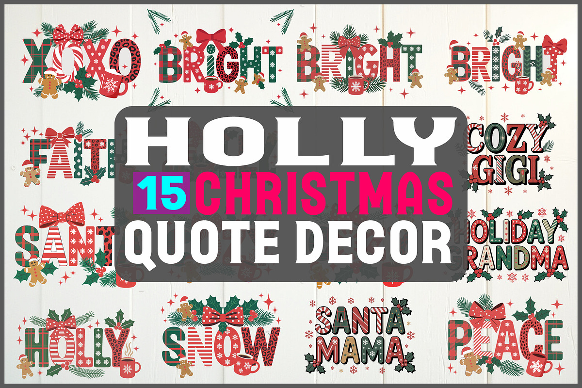 Holly Christmas Quote Decor SVG, an Object Graphic by yasushie (Photo 1 of 16)