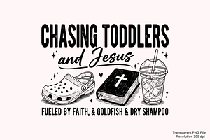 Chasing Toddlers and Jesus PNG, a Graphic by Clipart Bloom
