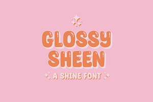 Glossy Sheen - A Shine Layered Font