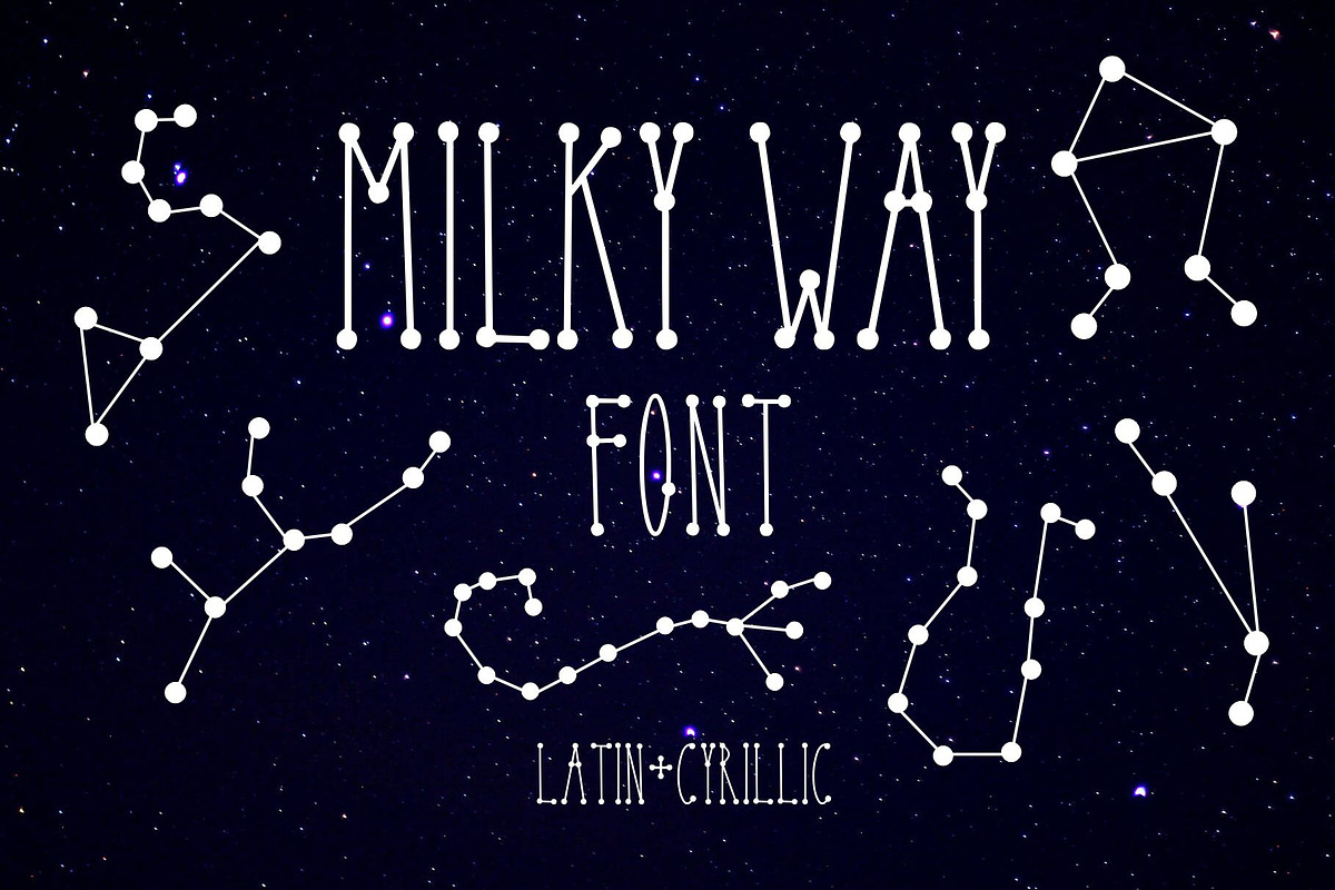 Milky Way Font, a Font by Malena (Photo 1 of 5)