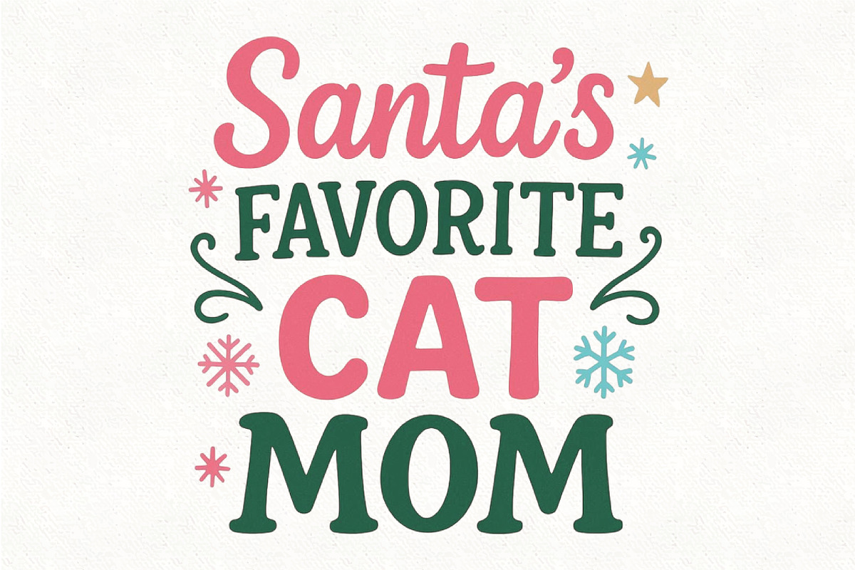 Christmas Cat Mom Santa's Favorite, an Illustration by CraftArtStudio (Photo 1 of 4)