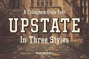 UPSTATE - A Collegiate Style Font, a Slab Serif Font by Komet & Flicker