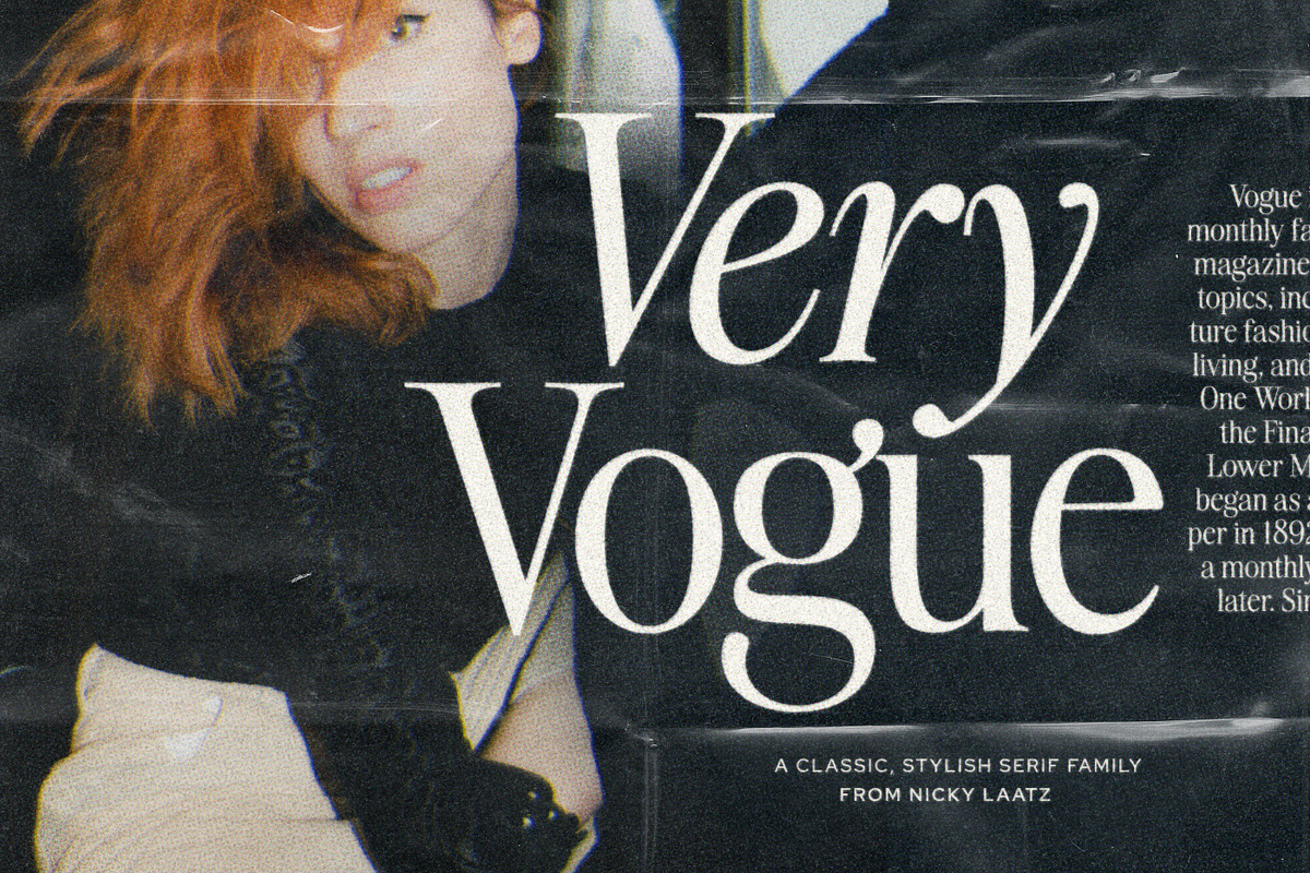 The Very Vogue Serif Family, a Serif Font by Nicky Laatz (Photo 1 of 37)