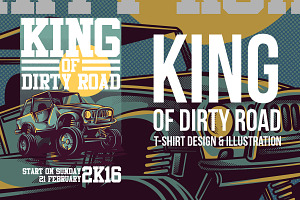 King Of Dirty Road Illustration