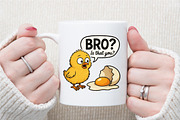 Bro Funny Chicken Egg Chick Poultry, an Illustration by Sublimation Artist (Thumbnail 5 of 9)