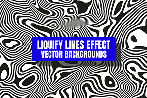 Liquify Lines Effect Backgrounds
