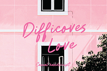 Difficoves Love - Handwritting