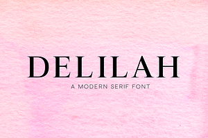 Delilah - Modern Serif Font