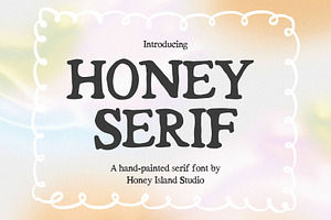 Honey Serif Hand-Drawn Font