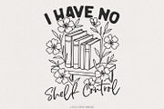 I Have No Shelf Control Book Lovers, an Illustration by SharpMarketplace (Thumbnail 1 of 9)
