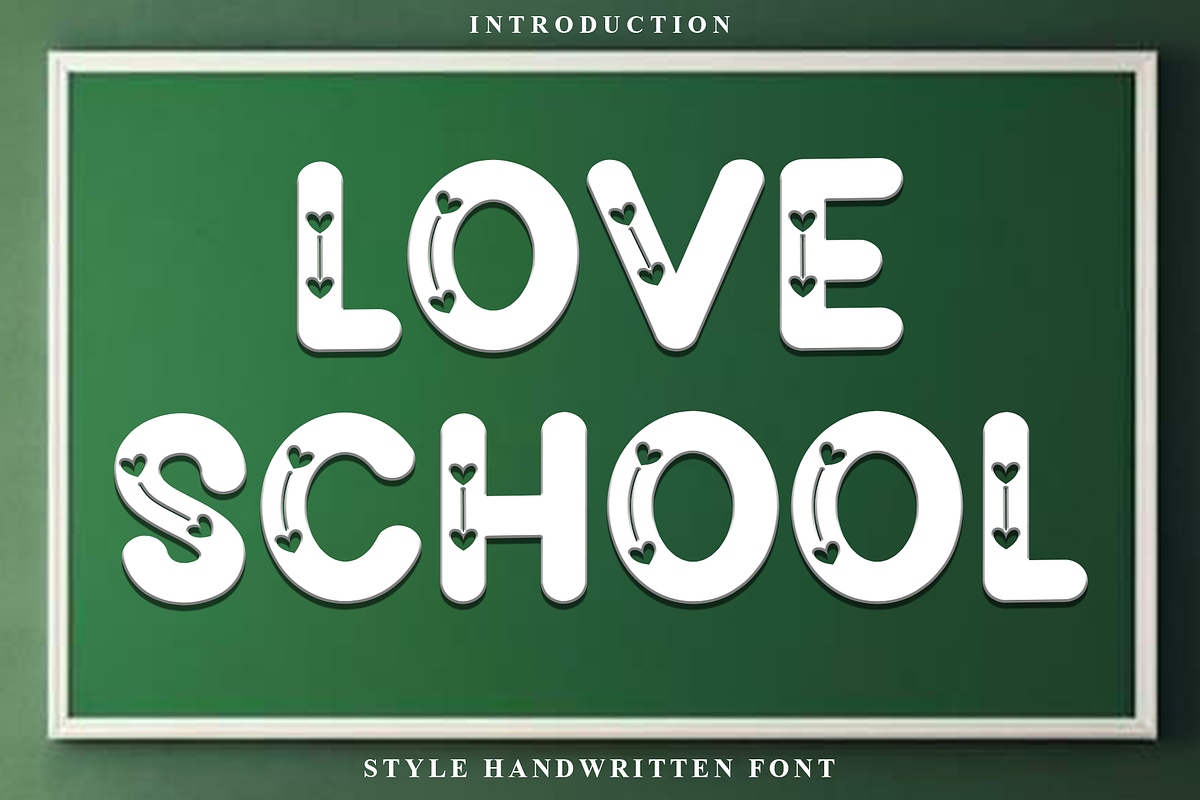 Love School, a Script Font by FreshTypeINK (Photo 1 of 7)