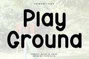 Play Ground, a Sans Serif Font by FreshTypeINK (Thumbnail 1 of 8)