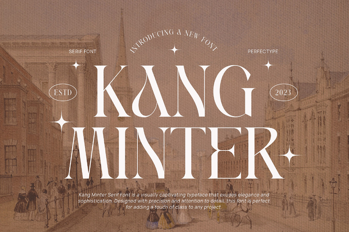 Kang Minter Elegant Serif Font, a Serif Font by Perfectype (Photo 1 of 7)