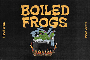 Boiled Frogs Display Font