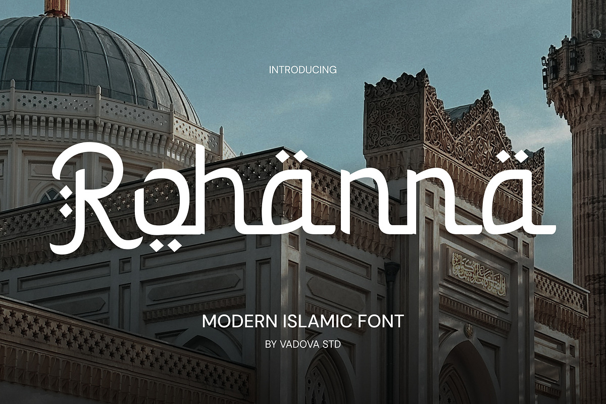 Rohanna – Modern Islamic Font, a Script Font by Vadovastd (Photo 1 of 7)