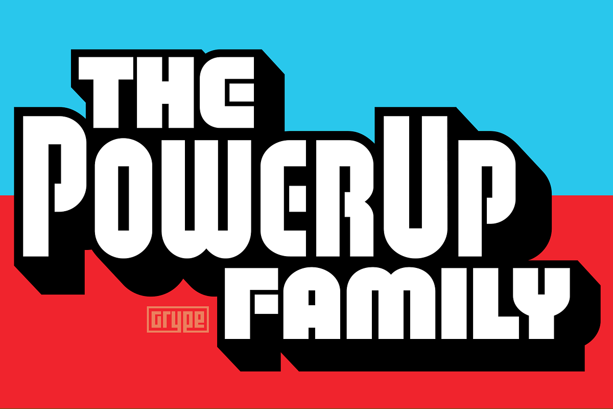 PowerUp Family, a Sans Serif Font by GRYPE (Photo 1 of 9)
