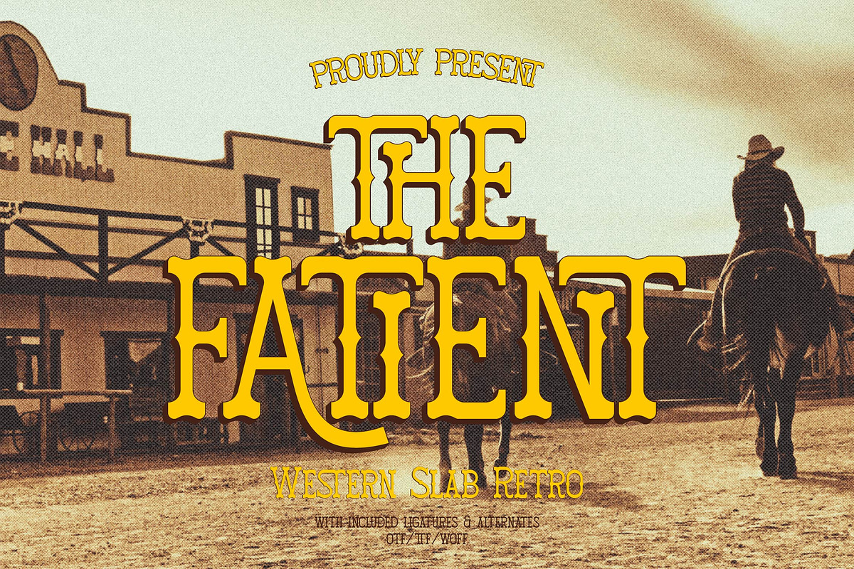 Fatient | Western Slab Retro, a Slab Serif Font by Denustudios (Photo 1 of 12)
