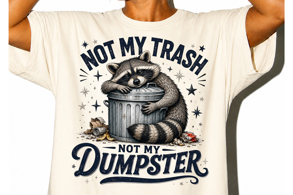 Funny Raccoon PNG 'Not My Trash PNG, an Object Illustration by DreamCafeArt (Photo 3 of 4)