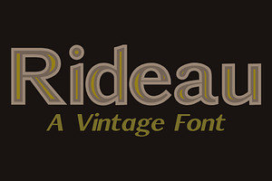 Rideau -  Vintage Font