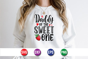 Daddy Of The Sweet One SVG