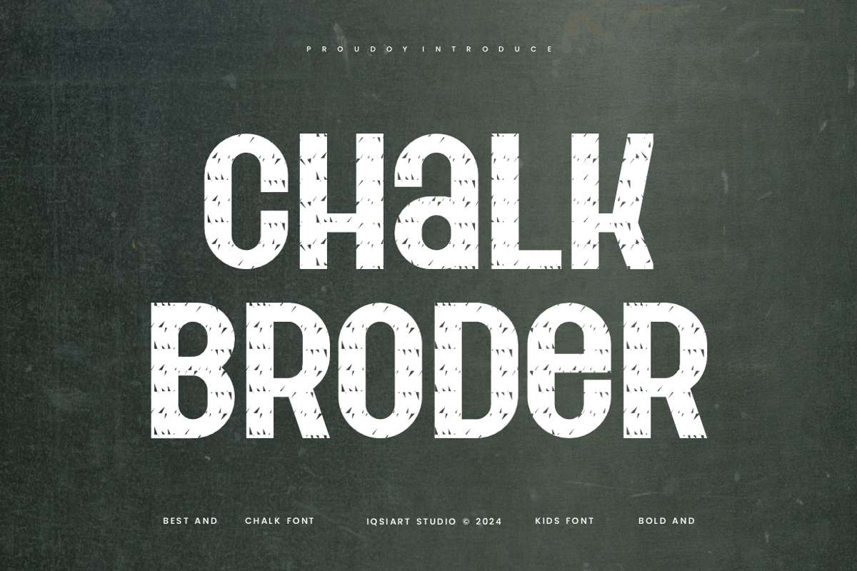 Chalk Broder Font, a Sans Serif Font by Iqsiart Studio (Photo 1 of 6)