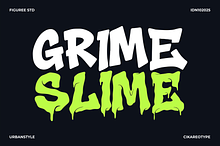 Grime Slime - Dripping Graffiti Font
