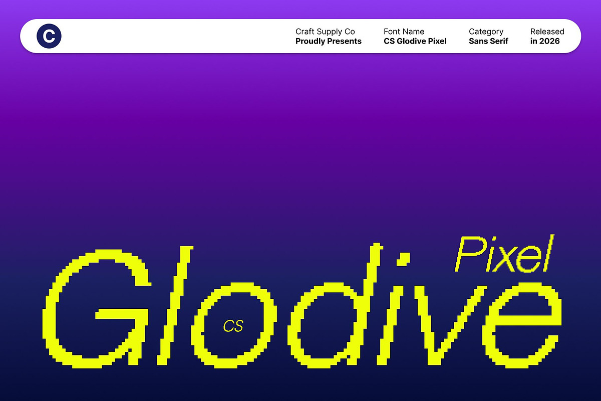 CS Glodive Pixel, a Sans Serif Font by Craft Supply Co. (Photo 1 of 8)