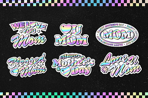 Holographic Mother's Day Stickers