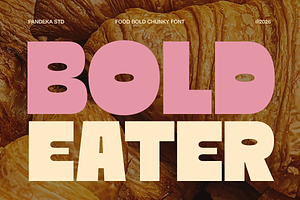 Bold Eater - Food Bold Chunky Font, a Sans Serif Font by Pandeka Studio