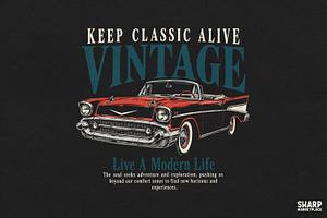 Keep Classic Alive Vintage Live A