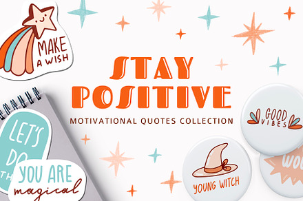 STAY POSITIVE quotes sticker pack