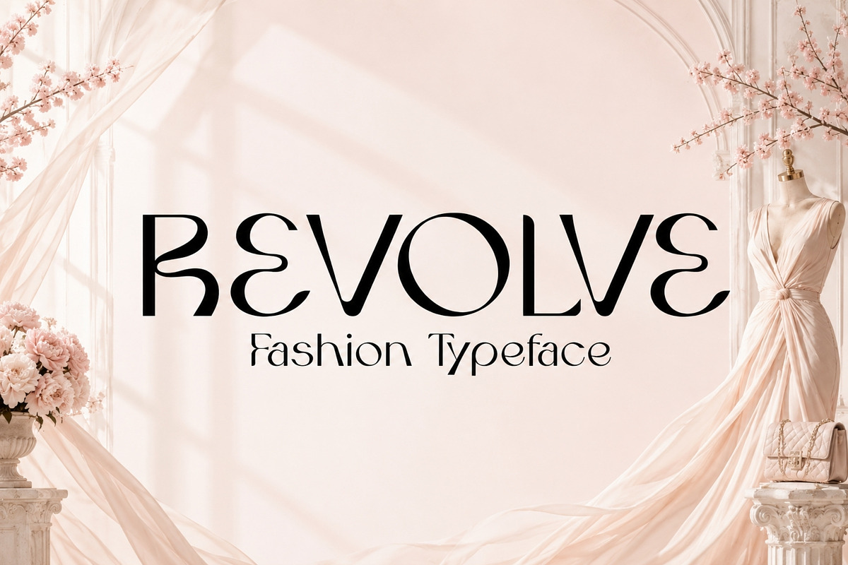 Revolve - Fashion Typeface, a Sans Serif Font by HipFonts (Photo 1 of 9)