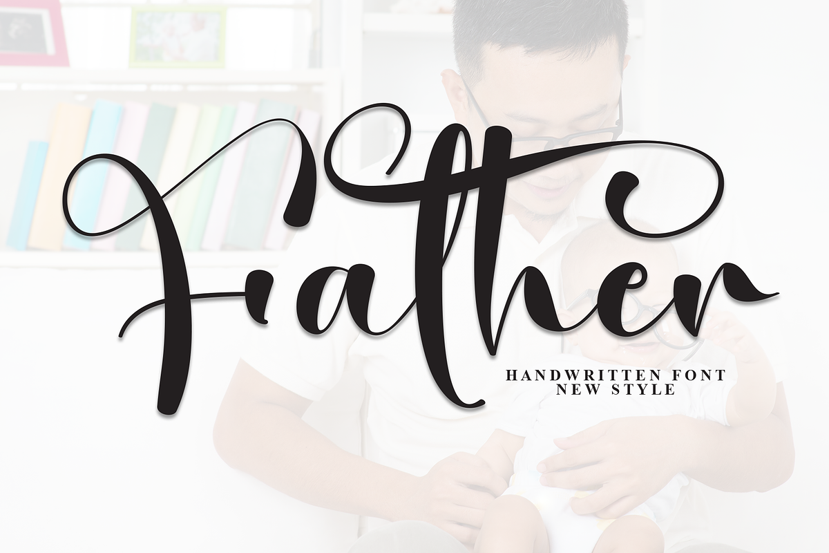 Father | Script Font, a Handwritten Font by Scratchones (Photo 1 of 9)