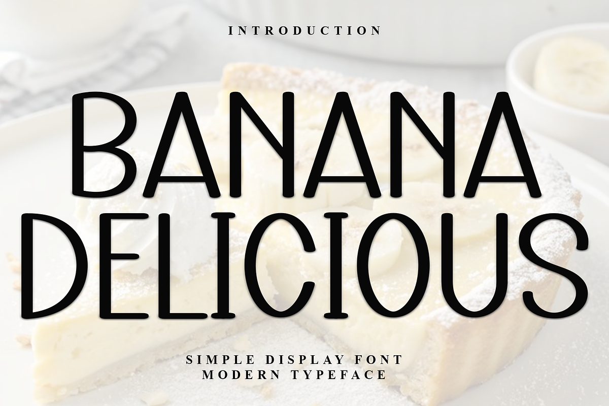 Banana Delicious, a Sans Serif Font by FreshTypeINK (Photo 2 of 7)