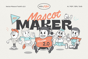 Mascot Maker V2.0: Vector Toolkit