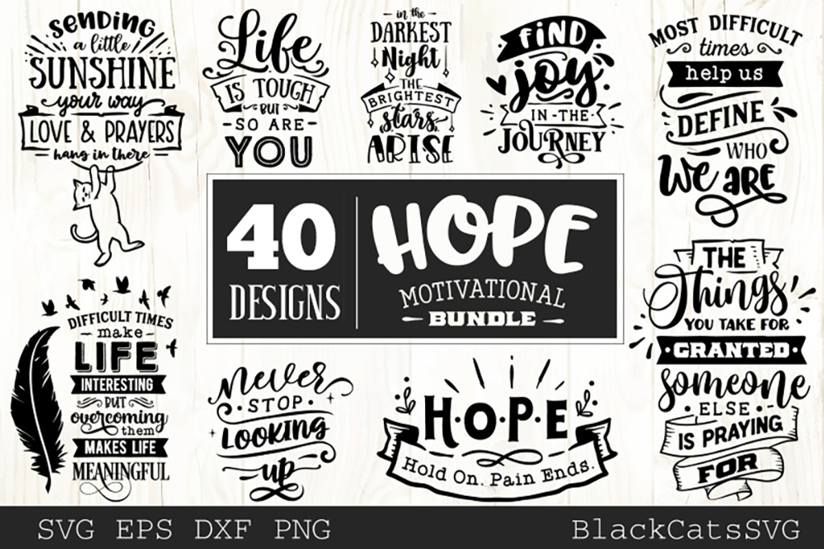 Hope motivational Bundle SVG bundle, an Illustration by BlackCatsMedia (Photo 2 of 4)