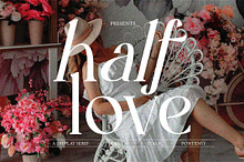Half Love Serif Display Elegant
