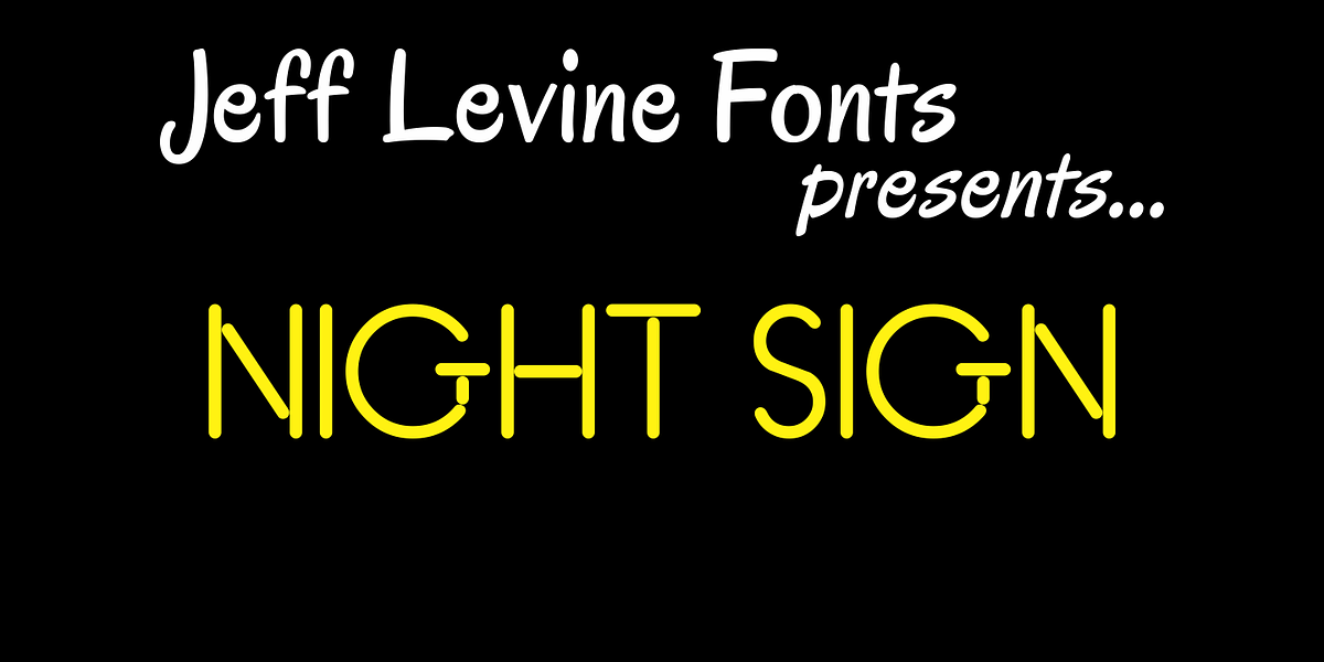 Night Sign JNL, a Sans Serif Font by Jeff Levine Fonts