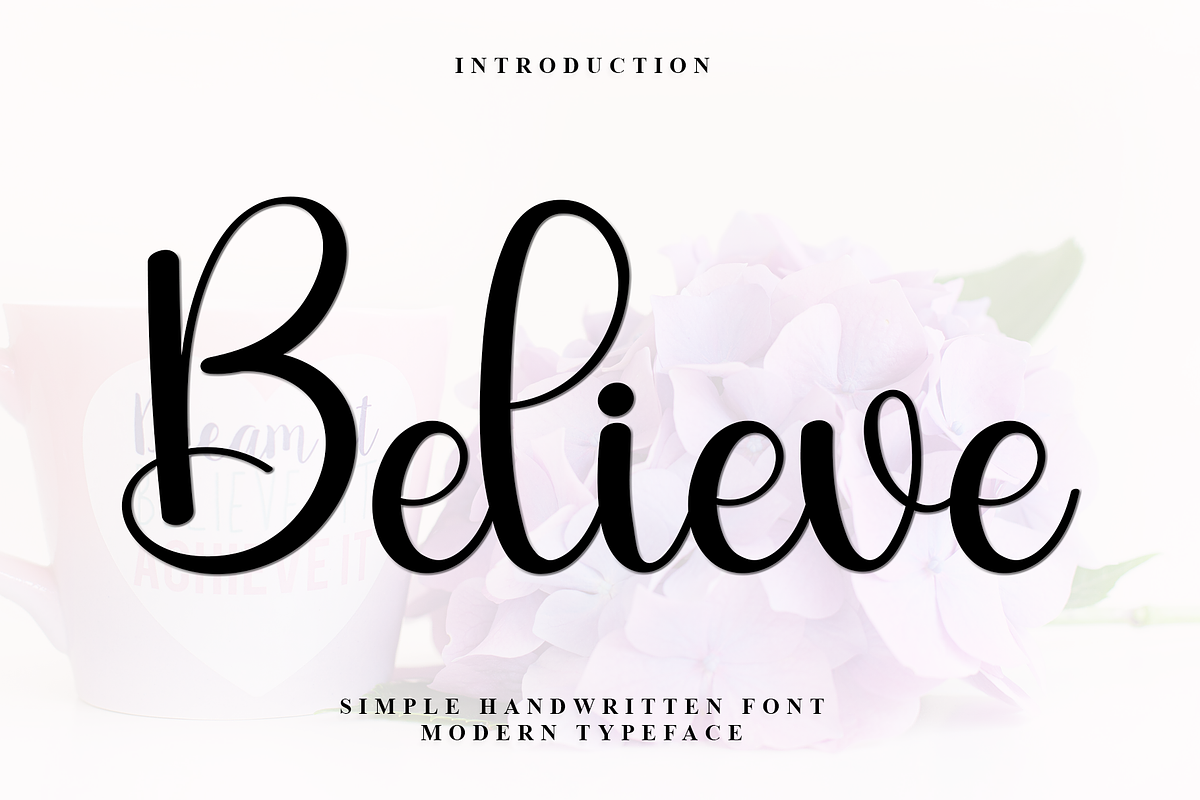 Believe, a Script Font by InermediaSTUDIO (Photo 1 of 7)