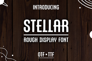 Stellar Rough Display Font