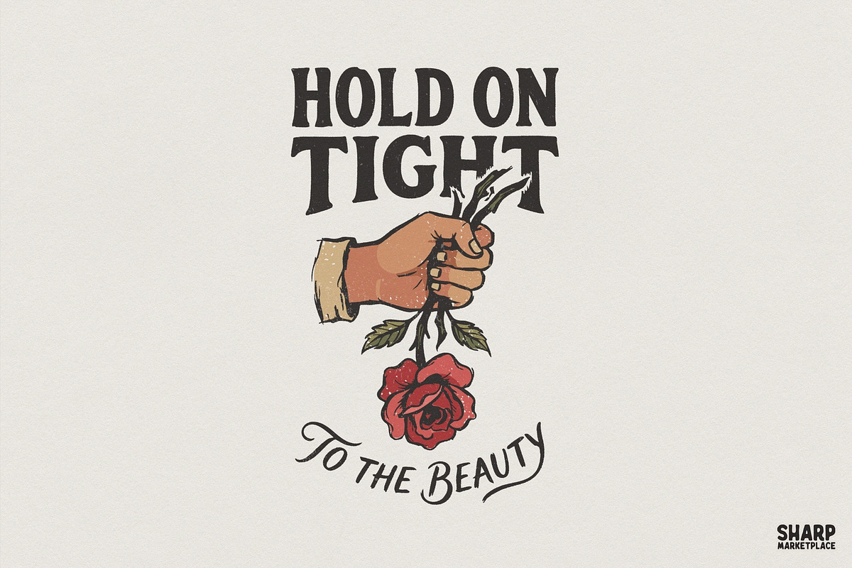 Hold On Tight To The Beauty PNG, an Illustration by SharpMarketplace (Photo 1 of 4)